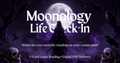 Moonology Life Check-In